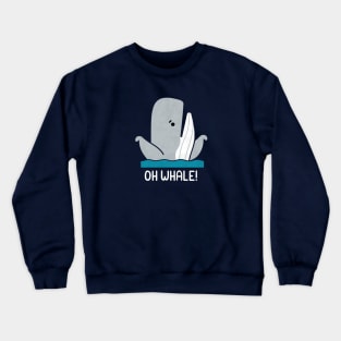 Oh Whale Crewneck Sweatshirt